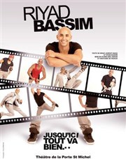 Riyad Bassim dans Jusqu'ici tout va bien Sun 7 Affiche