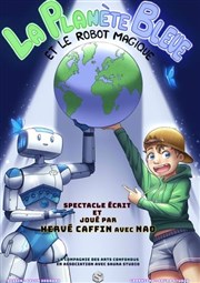 La planète bleue et le robot magique Thtre Le Petit Manoir Affiche