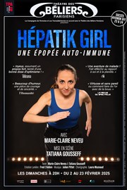 Hépatik Girl, une épopée auto-immune Thtre des Bliers Parisiens Affiche