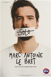 Marc-Antoine Le Bret dans Solo Thtre de Brunoy Affiche