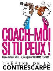 Coach-moi si tu peux ! Le Contrescarpe Affiche