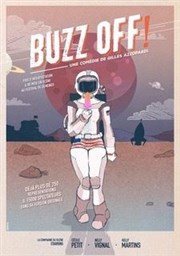 Buzz Off La comdie de Marseille (anciennement Le Quai du Rire) Affiche