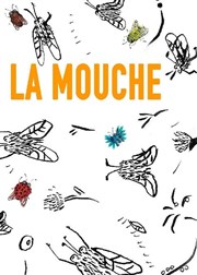 La mouche Comdie Nation Affiche