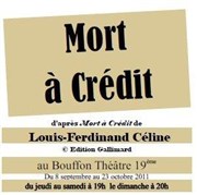 Mort à crédit Bouffon Thtre Affiche