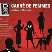 Carré de femmes Tho Thtre - Salle Tho Affiche