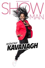 Anthony Kavanagh dans Showman Thatre Molire Affiche