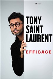 Tony Saint Laurent dans Efficace Thtre des Mathurins - Studio Affiche