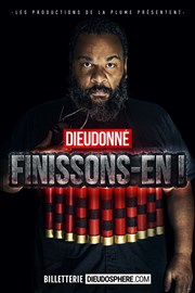 Dieudonné dans Finissons-en ! Dieudobus Affiche