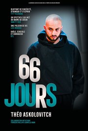 66 jours Le Thtre des Bliers Affiche