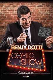 Benjy Dotti dans The Comic Late Show Thatre Jean-Marie Sevolker Affiche