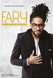 Fary dans Fary is the new black Thtre Antoine Affiche