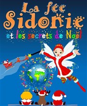 La Fée Sidonie et les secrets de Noël Thtre Le Cabestan Affiche