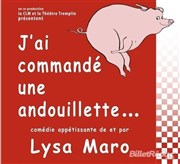 J'ai commandé une andouillette La Chocolaterie Affiche