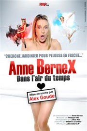 Anne Bernex Dans l'air du temps Thtre le Mry Affiche