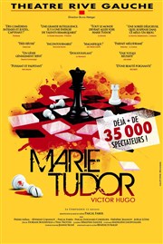 Marie Tudor Thtre Rive Gauche Affiche