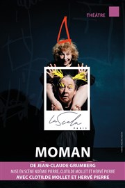 Moman : Pourquoi les méchants sont méchants ? La Scala Paris Affiche