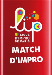 Match d'improvisation Thtre de Mnilmontant - Salle Guy Rtor Affiche