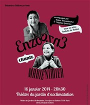 Enzo Enzo chante Marie Nimier Thtre du Jardin d'acclimatation Affiche