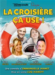 La croisière ça use ! Thtre Lulu Affiche