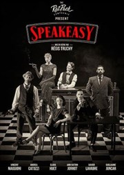 Speakeasy Thtre Coluche Affiche