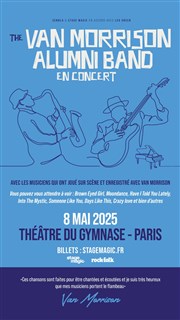 Van Morrison Alumni Band Thtre du Gymnase Marie-Bell - Grande salle Affiche