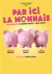 Par ici la monnaie Le Mtropole Affiche