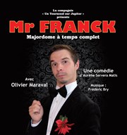 Mr Franck, majordome à temps complet La Boite  rire Vende Affiche