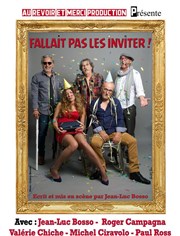 Fallait pas les inviter ! Le Quai des Arts Affiche