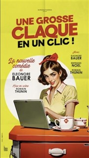 Une grosse claque en un clic Thtre  l'Ouest Caen Affiche