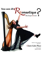 Claire Galo-Place dans Vous avez dit romantique ? Le Pont de Singe Affiche