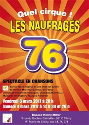 Les naufragés 76 - Quel cirque ! Espace Henry Miller Affiche