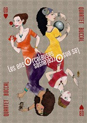 Les ensorceleuses | Quartet buccal| Thtre Le Cabestan Affiche