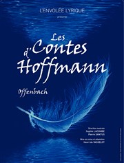 Les Contes d'Hoffmann Thtre Le Petit Louvre - Chapelle des Templiers Affiche