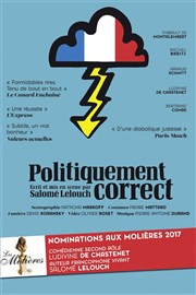 Politiquement correct Thtre de la Renaissance Affiche