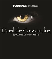 Pourang dans L'oeil de Cassandre Studio Marie Bell au Thtre du Petit Gymnase Affiche