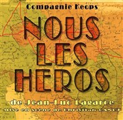 Nous les héros (version sans le père) Thtre des Enfants Terribles Affiche