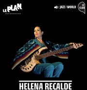 Helena Recalde Le Plan - Club Affiche