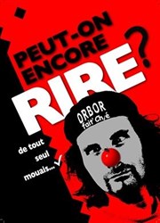 Orbor dans Peut-on rire de tout ? Le Paris de l'Humour Affiche