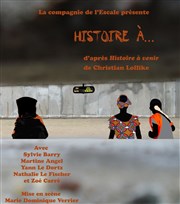 Histoire à... A La Folie Thtre - Petite Salle Affiche