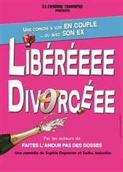 Libéréeee Divorcéee Dme de Mutzig Affiche