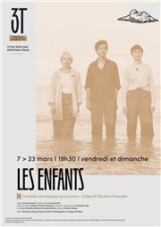 Les enfants Les 3T - Thtre du Troisime Type Affiche