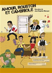 Amour, rouston et cambriole Comdie Triomphe Affiche