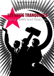 Les nuits tranquilles où le temps n'attend pas Bibliothque Franois Villon Affiche