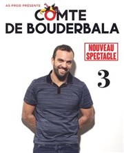 Le comte de Bouderbala 3 Casino Thtre Barrire Affiche