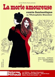 La morte amoureuse Thtre Darius Milhaud Affiche