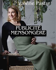 Valérie Pastre dans Publicité Mensongère La Compagnie du Caf-Thtre - Petite salle Affiche