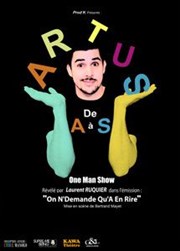 Artus dans Artus de A à S Le Trianon Affiche