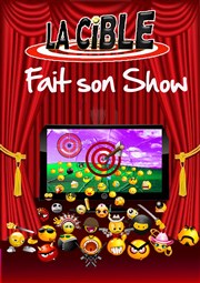 La Cible fait son show La Cible Affiche