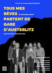 Tous mes rêves partent de Gare d'Austerlitz Thtre Clavel Affiche