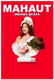 Mahaut dans Drama Queen Maison de l'Universit Affiche